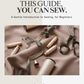 Beginners Sewing Quickstart Guide
